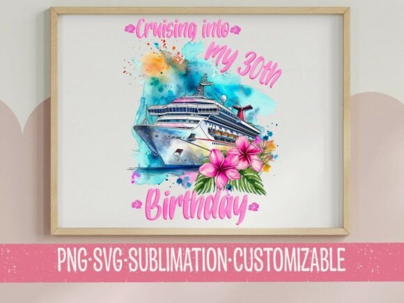 Branding Review: Cruising into My 30th Birthday Graphics