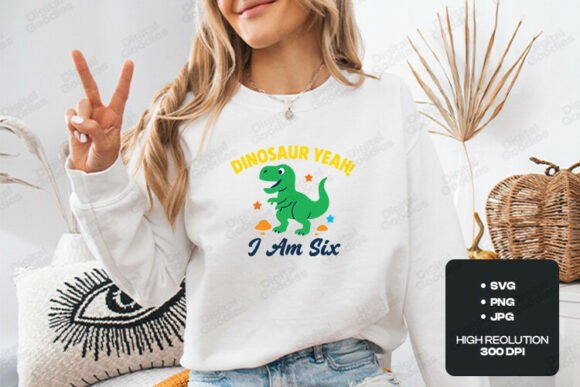 Dinosaur Yeah I Am Six Graphics for Birthday T-Shirt Designs