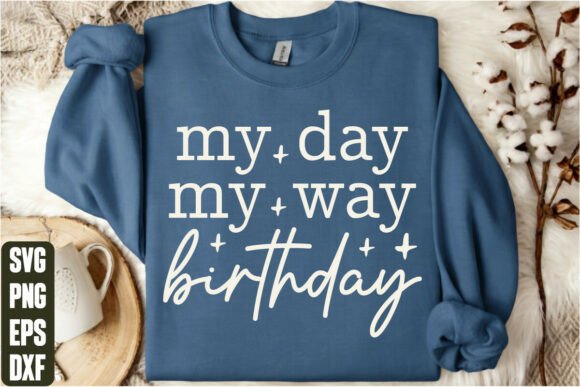 Evaluating My Day My Way Birthday Graphics for Real Local Brands